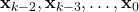 \mathbf{x}_{k-2},\mathbf{x}_{k-3},\ldots,\mathbf{x}_{0}