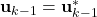 \mathbf{u}_{k-1}=\mathbf{u}_{k-1}^{*}