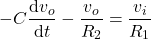 \begin{align*}-C\frac{\text{d}v_{o}}{\text{d}t}-\frac{v_{o}}{R_{2}}=\frac{v_{i}}{R_{1}}\end{align*}