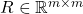 R\in \mathbb{R}^{m\times m}