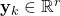 \mathbf{y}_{k} \in \mathbb{R}^{r}