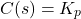 \begin{align*}C(s)=K_{p}\end{align*}